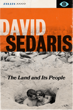 “The Land and Its People” by David&nbsp;Sedaris